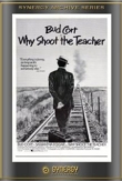 Why Shoot the Teacher? | ShotOnWhat?