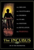 The Incubus | ShotOnWhat?