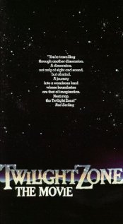 Twilight Zone: The Movie