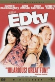 Edtv | ShotOnWhat?