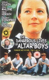 The Dangerous Lives of Altar Boys