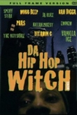Da Hip Hop Witch | ShotOnWhat?