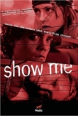 Show Me | ShotOnWhat?