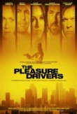 The Pleasure Drivers | ShotOnWhat?