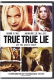 True True Lie | ShotOnWhat?