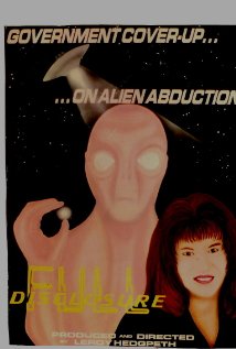 Full Disclosure: Government Cover-up on Alien Abduction